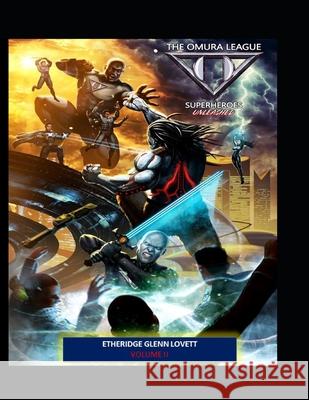 The Omura League Unleashed Lovett Etheridge Glenn Lovett 9798644221134 Independently published - książka