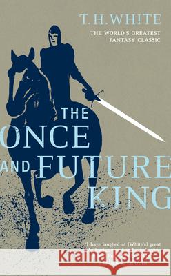 The Once and Future King T. H. White 9780441627400 Ace Books - książka