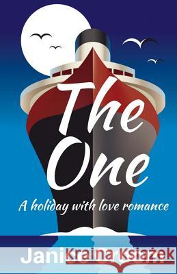 The One: A sweet rom-com Croom, Janice 9781979183826 Createspace Independent Publishing Platform - książka