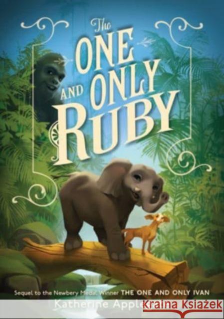 The One and Only Ruby Katherine Applegate 9780063080089 HarperCollins - książka