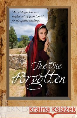 The One Forgotten Ernesto Erisnor 9781984266699 Createspace Independent Publishing Platform - książka