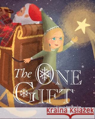 The One Gift Patti Jorgensen, Jayden Ellsworth 9781645382669 Orange Hat Publishing - książka