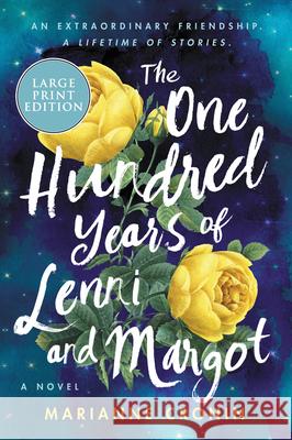 The One Hundred Years of Lenni and Margot Marianne Cronin 9780063090620 HarperLuxe - książka