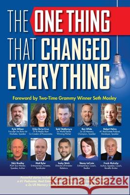 The One Thing That Changed Everything Robert Helms Todd Stottlemyre Ron White 9780998312552 Lessons From, LLC - książka