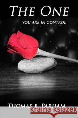 The One: You Are In Control Furley, N. 9781505902181 Createspace - książka