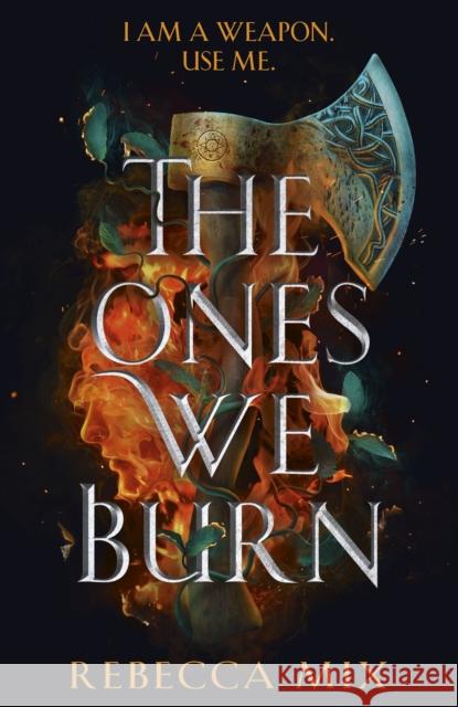 The Ones We Burn: the New York Times bestselling dark epic young adult fantasy Rebecca Mix 9781399706223 Hodder & Stoughton - książka