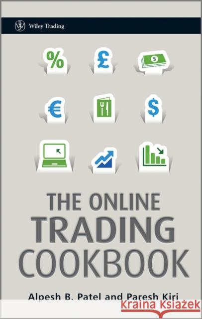 The Online Trading Cookbook Alpesh Patel 9780470684450  - książka