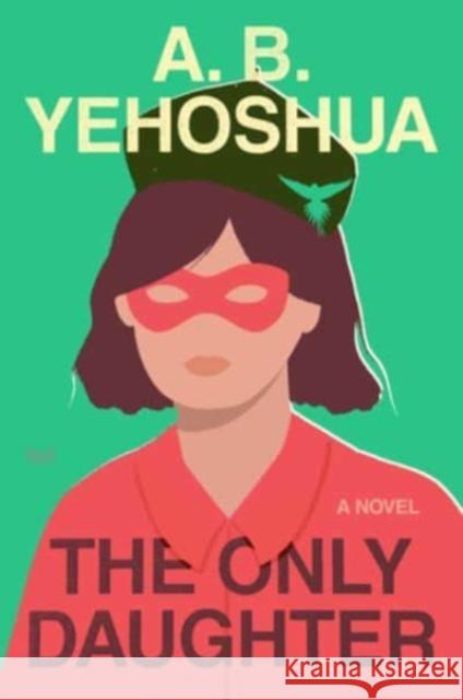 The Only Daughter A. B. Yehoshua 9780358670445 HarperCollins - książka
