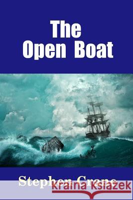 The Open Boat Stephen Crane 9781365146169 Lulu.com - książka