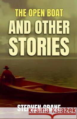 The Open Boat and Other Stories Stephen Crane 9788119309214 DD Sales and Distributors - książka