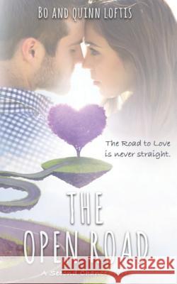 The Open Road: A Second Chance Romance Bo Loftis Leslie McKee Kelsey Keeton 9781794630253 Independently Published - książka