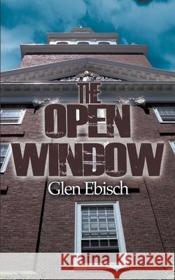 The Open Window Glen Ebisch 9781509216017 Wild Rose Press - książka