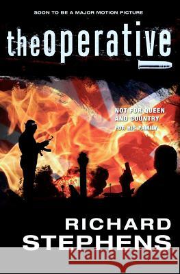 The Operative Richard Stephens Rakesh Thind 9781450564120 Createspace - książka