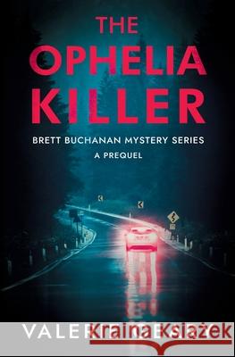 The Ophelia Killer Valerie Geary 9781954815049 Broken Branch Books - książka
