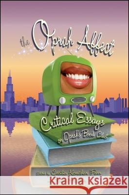 The Oprah Affect: Critical Essays on Oprah's Book Club Cecilia Konchar Farr Jaime Harker 9780791476161 State University of New York Press - książka