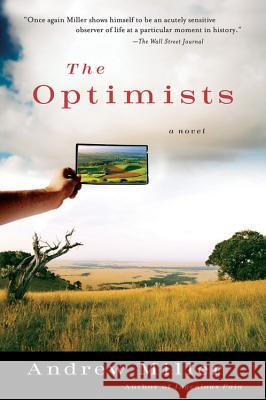 The Optimists Andrew Miller 9780156030557 Harvest Books - książka