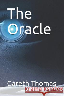 The Oracle Gareth Thomas 9781716502972 Lulu.com - książka