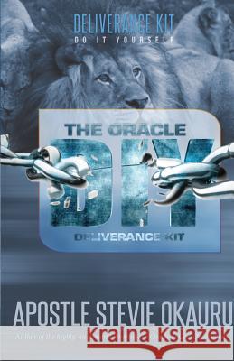 The Oracle DIY Deliverance Kit Stevie Okauru 9781640070370 Mark Asemota - książka