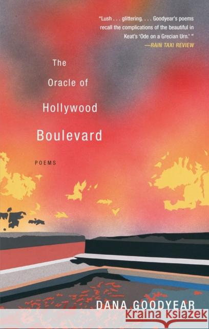 The Oracle of Hollywood Boulevard Goodyear, Dana 9780393349498 W. W. Norton & Company - książka