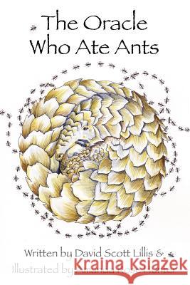 The Oracle Who Ate Ants David Scott Lillis Michael D. Bordo Roberto Cortes-Conde 9781480114548 Cambridge University Press - książka