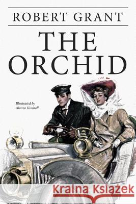 The Orchid Robert Grant 9781541130319 Createspace Independent Publishing Platform - książka