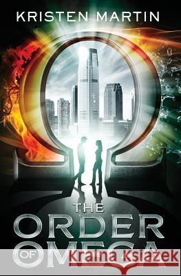 The Order of Omega Kristen Martin 9780996860529 Black Falcon Press - książka