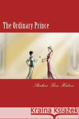 The Ordinary Prince Catharina Ingelman-Sundberg MR Shahar Be MR Omer Goldlust 9781492713692 HarperCollins - książka