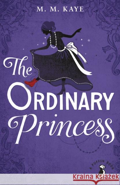 The Ordinary Princess M M Kaye 9780141361161 Penguin Random House Children's UK - książka