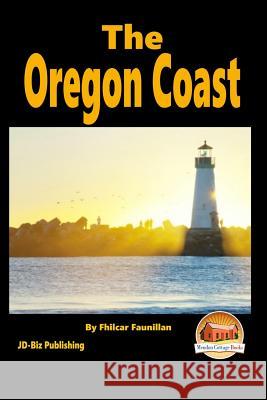 The Oregon Coast Fhilcar Faunillan John Davidson Mendon Cottage Books 9781516926169 Createspace - książka