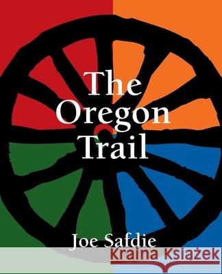The Oregon Trail Joe Safdie 9781952419997 Spuyten Duyvil - książka