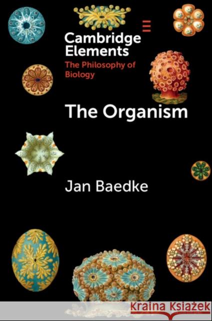 The Organism Jan (Ruhr University Bochum) Baedke 9781009495066 Cambridge University Press - książka