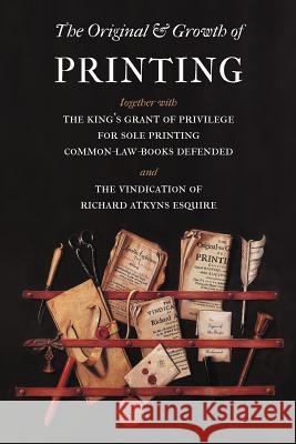 The Original and Growth of Printing Atkyns, Richard 9781904799535 Tiger of the Stripe - książka