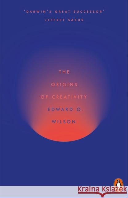 The Origins of Creativity Wilson Edward O. 9780141986340 Penguin - książka