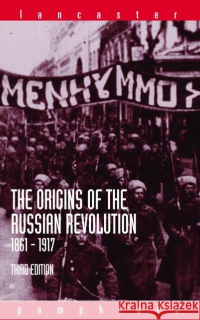 The Origins of the Russian Revolution, 1861-1917 Alan Wood 9780415307345  - książka