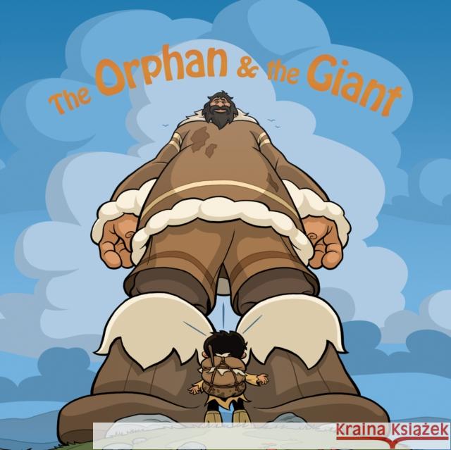 The Orphan and the Giant: English Edition Neil Christopher Jim Nelson 9781774500705 Inhabit Education Books Inc. - książka