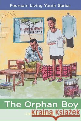 The Orphan Boy James Ocita 9789970023820 Fountain Publishers - książka
