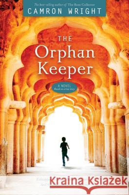 The Orphan Keeper Camron Steve Wright 9781629722245 Shadow Mountain - książka