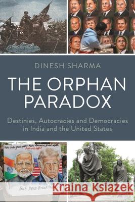 The Orphan Paradox Dinesh Sharma 9781666976793 Bloomsbury Publishing PLC - książka