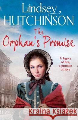 The Orphan's Promise Lindsey Hutchinson 9781835189207 Boldwood Books Ltd - książka