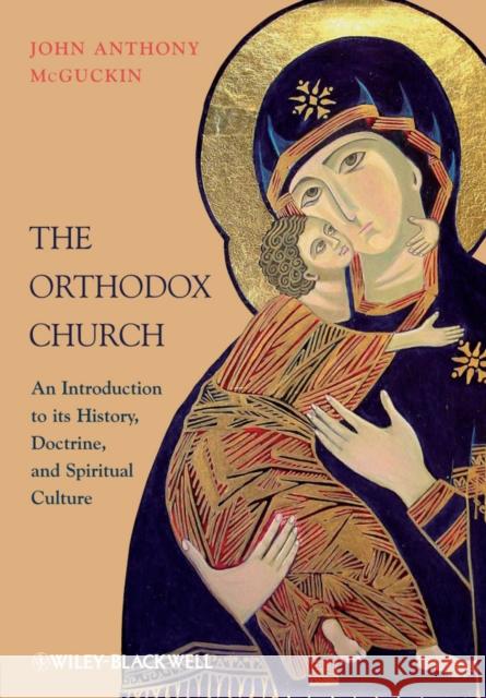 The Orthodox Church McGuckin, John Anthony 9781444337310  - książka