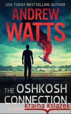 The Oshkosh Connection Andrew Watts 9781648753688 Severn River Publishing - książka