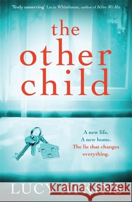 The Other Child Lucy Atkins 9781782069874 Quercus Publishing - książka