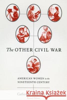 The Other Civil War Clinton, Catherine 9780809016228 Hill & Wang - książka