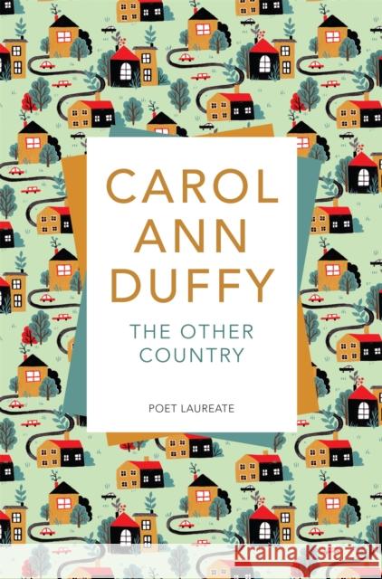 The Other Country Duffy, Carol Ann 9781509852932 Pan Macmillan - książka