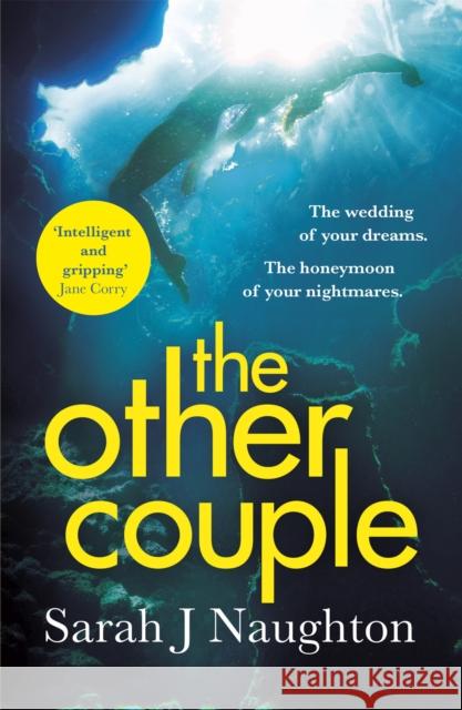 The Other Couple: The Number One Bestseller Sarah J. Naughton 9781409166986 Orion Publishing Co - książka