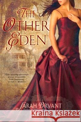 The Other Eden Sarah Bryant 9780425229293 Berkley Publishing Group - książka