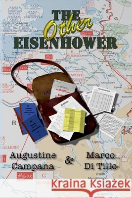 The Other Eisenhower Augustine Francis Campana Marco Maria D 9781932635355 Webster House - książka