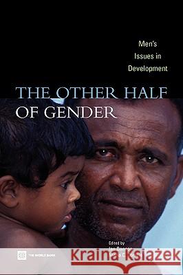 The Other Half of Gender: Men's Issues in Development Correia, Maria C. 9780821365052 World Bank Publications - książka