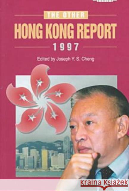 The Other Hong Kong Report 1997 Joseph Y. S. Cheng 9789622017788 Chinese University Press - książka
