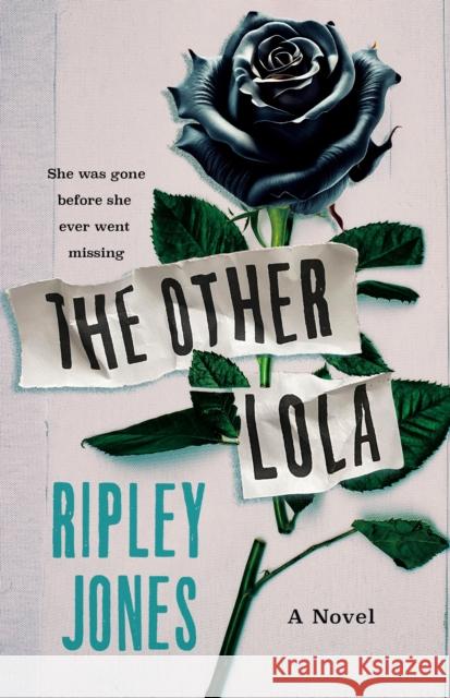 The Other Lola: A Novel Ripley Jones 9781250340467 St. Martin's Publishing Group - książka